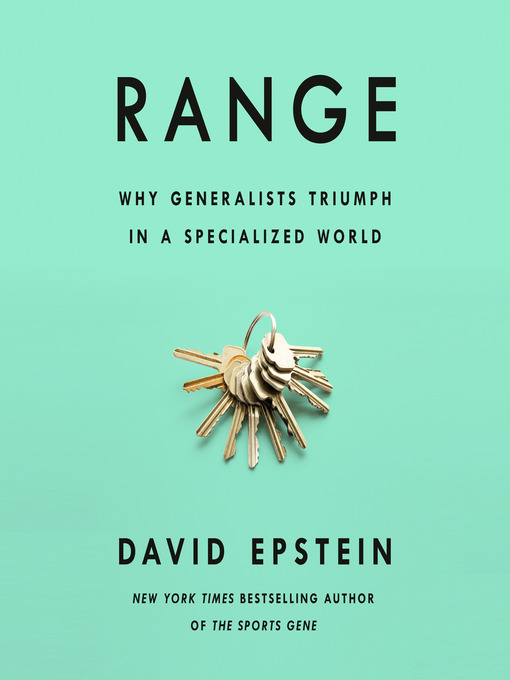 Title details for Range by David Epstein - Available